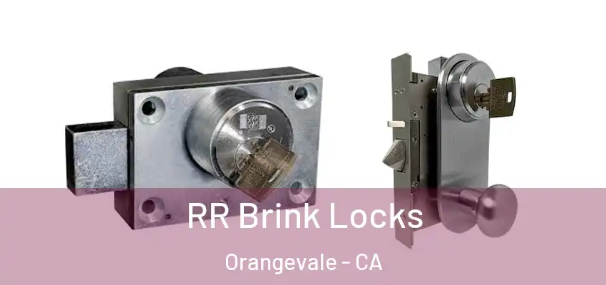  RR Brink Locks Orangevale - CA